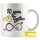 10th Wedding Anniversary Gift For Him And Her 10th Anniversary Mug For Husband & Wife Married For 10 Years 10 Years Together With Her (11 oz