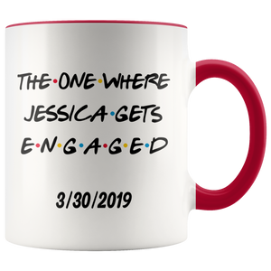 The One Where Jessica Gets Engaged With Date Colored Coffee Mug (11 oz)