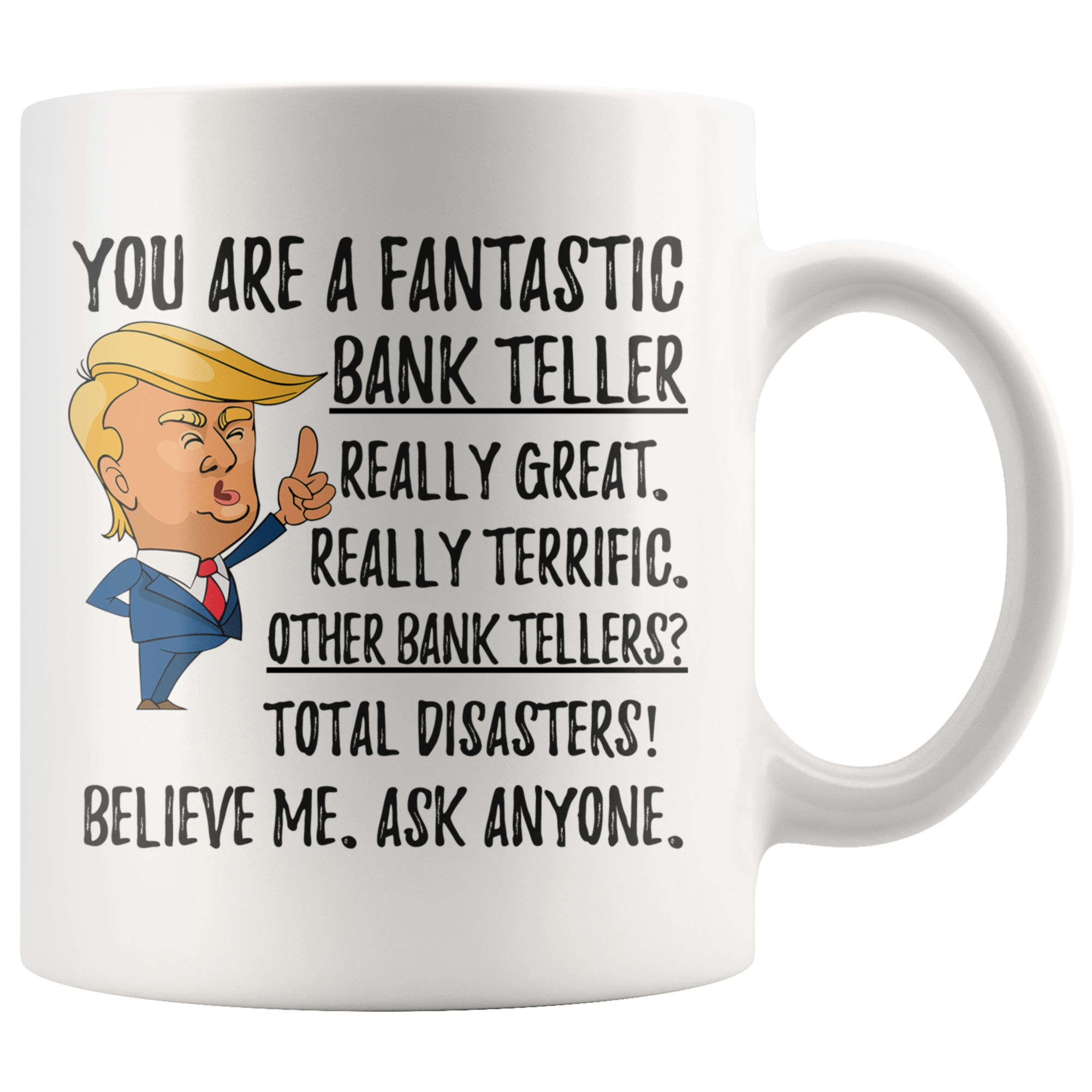 Funny Fantastic Bank Teller Coffee Mug, Bank Teller Trump Gifts, Best –  Freedom Look