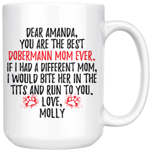 Personalized Dobermann Dog Molly Mom Amanda Coffee Mug (15 oz)
