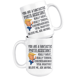 Funny Fantastic Photo Assistant Coffee Mug, Trump Gifts, Best Photo Assistant Birthday Gift, Photo Assistant Christmas Graduation Gift