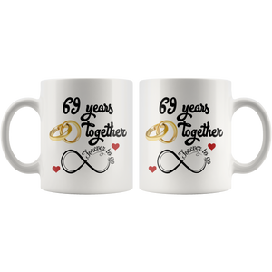 69th Wedding Anniversary Gift For Him And Her, Married For 69 Years, 69 Years Together With Her, 69th Anniversary Mug For Husband & Wife (11 oz )