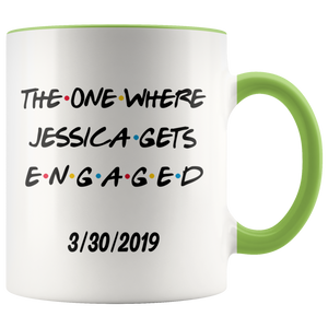 The One Where Jessica Gets Engaged With Date Colored Coffee Mug (11 oz)