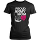 Proud US Army Infantry Mom Military Forces Mommy Women & Unisex T-Shirt