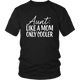 Aunt Cooler Than Mom Awesome Aunty Definition Women & Unisex T-Shirt