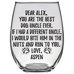 Dear Alex Aspen Dog Uncle Stemless Wine Glass