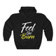 Feel The Burn Fitness Muscle Intensive Exercise Wellness Unisex Hoodie