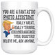 Funny Fantastic Photo Assistant Coffee Mug, Trump Gifts, Best Photo Assistant Birthday Gift, Photo Assistant Christmas Graduation Gift