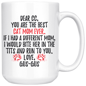 Personalized Cat Gus-Gus Mom CC Coffee Mug (15 oz)