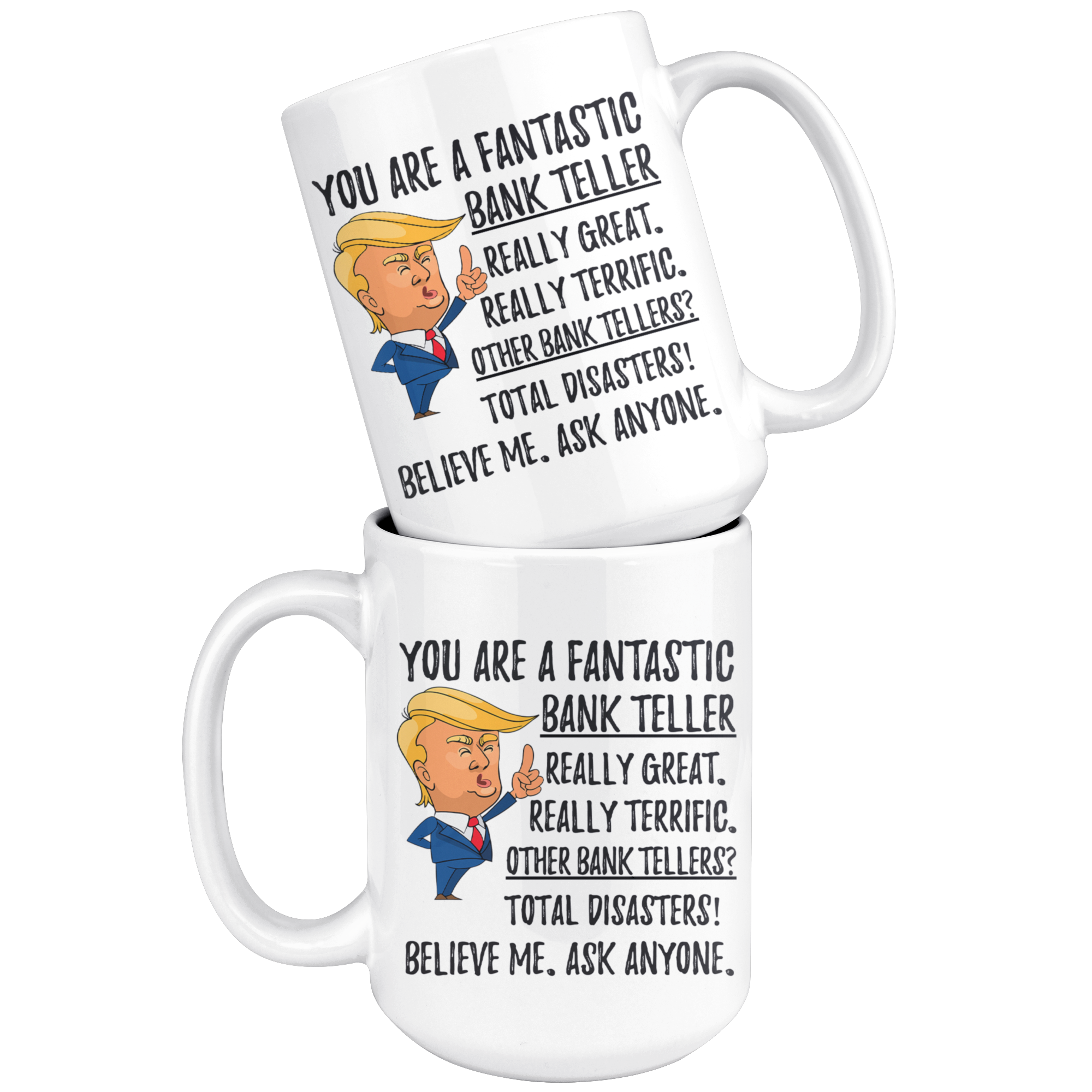 Funny Fantastic Bank Teller Coffee Mug, Bank Teller Trump Gifts, Best –  Freedom Look