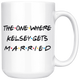 The One Where Kelsey Gets Married Coffee Mug (15 oz)