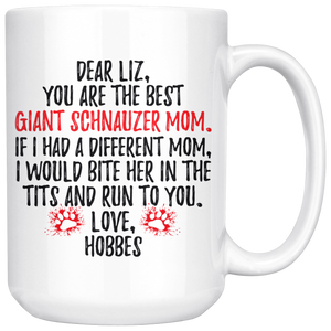 Personalized Giant Schnauzer Dog Hobbes Mom Liz Coffee Mug (15 oz)