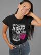 Proud US Army Infantry Mom Military Forces Mommy Women & Unisex T-Shirt