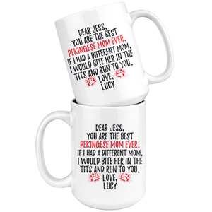 Personalized Pekingese Dog Lucy Mom Jess Coffee Mug (15 oz)