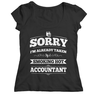 Funny Accountant Taken - Unisex & Ladies V-Neck T-Shirt, Hoodie, Long Sleeve