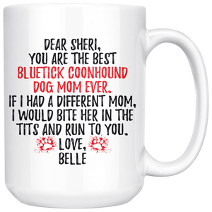 Personalized Bluetick Coonhound Dog Belle Mom Sheri Coffee Mug (15 oz)