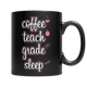 Coffee Teach Grade Sleep