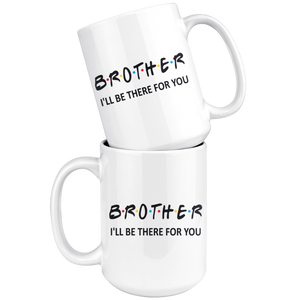 Brother Friends Coffee Mug (15 oz) - Freedom Look