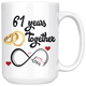 61st Wedding Anniversary Gift For Him And Her, Married For 61 Years, 61st Anniversary Mug For Husband & Wife, 61 Years Together With Her (15 oz )